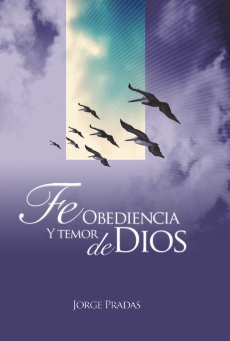 Portada Fé Obediencia y Temor de Dios